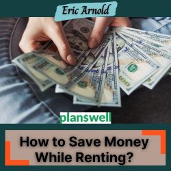 Planswell – Save Money While Renting