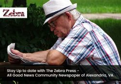 Stay Up to date with The Zebra Press – All Good News Community Newspaper of Alexandria, VA