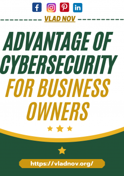 Vlad Nov – Cybersecurity for Business Owners