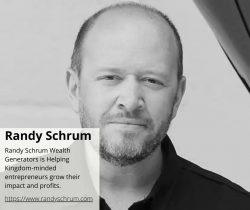 Randy Schrum is a great Entrepreneur