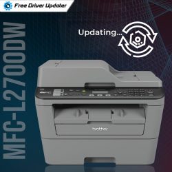Brother MFC-L2700DW Printer Driver Download and Update Guide