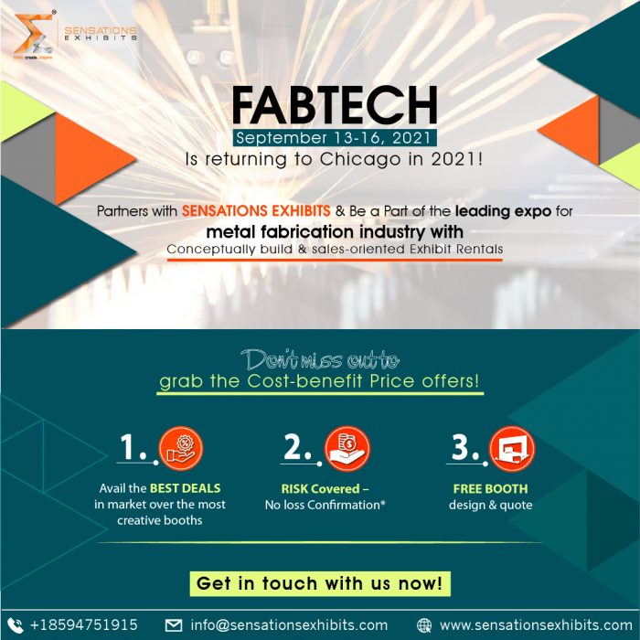 Participate In Fabtech International For Maximized Business Growth In Metal Forming & Weldin ...