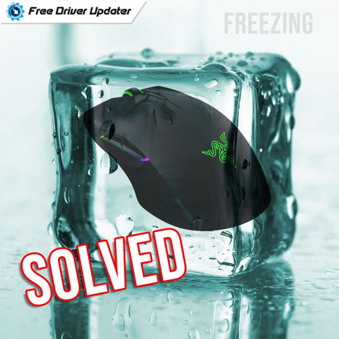 How to Fix Razer Mouse Freezing on Windows 10 {SOLVED}