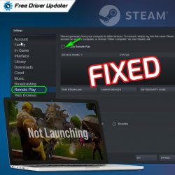 How to Fix Steam Remote Play Not Working/ Loading – Quick Tips