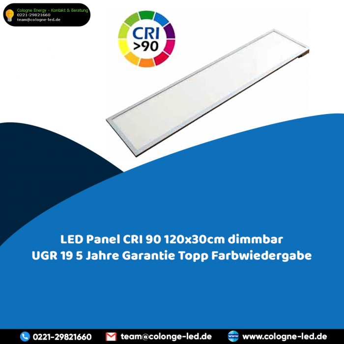 LED Panel CRI 90 120x30cm dimmbar UGR 19 5 Jahre Garantie Topp Farbwiedergabe