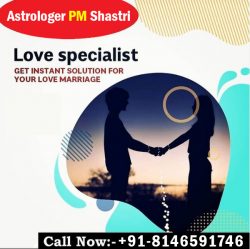 Love Vashikaran Specialist Astrologer +91-8146591746 Call 100% Solve
