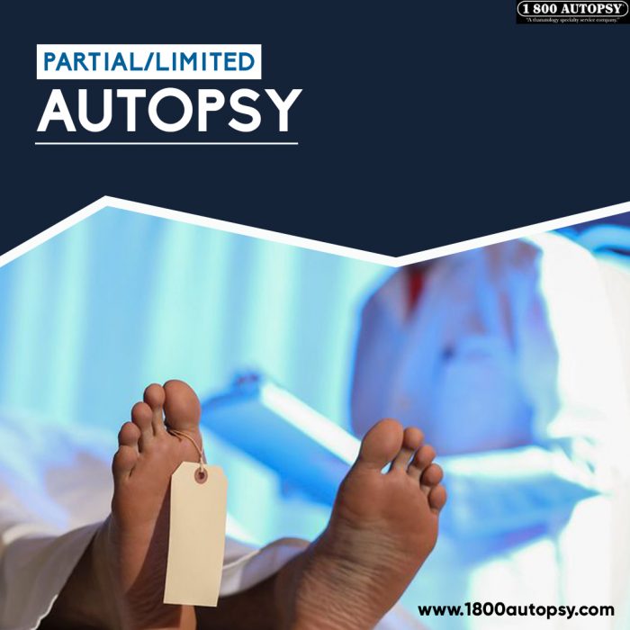 PARTIAL/LIMITED AUTOPSY