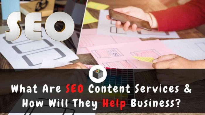 How Can SEO Content Services Will Help Your Business?
