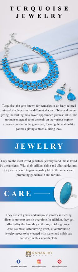 Turquoise Jewelry And Care