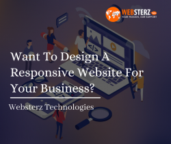 Want To Create A Responsive Website For Your Business?