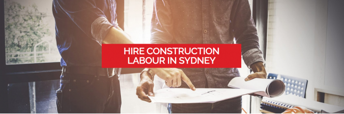 Hire Construction Labour in Sydney
