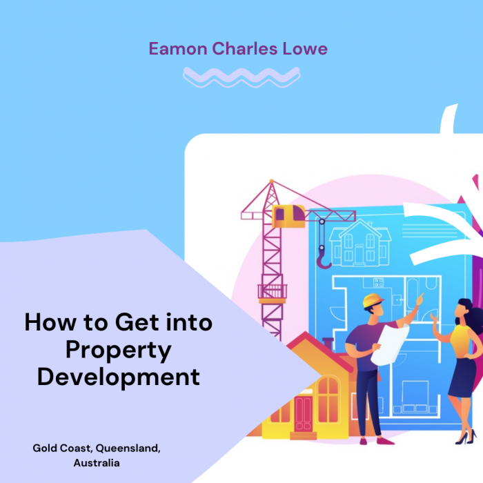 Eamon Lowe Gold Coast – Responsibilities of a Property Developer