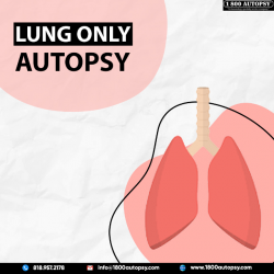 Lung Only Autopsy
