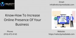 Know-How To Increase Online Presence Of Your Business