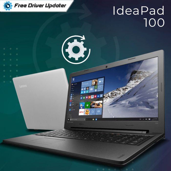 Lenovo IdeaPad 100 Drivers Download & Update on Windows 10