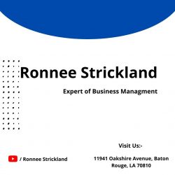 Ronnee Strickland | Learn The Art of Business Management