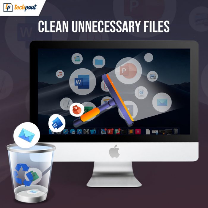 7 Useful Tips To Clean Unnecessary Files On Mac