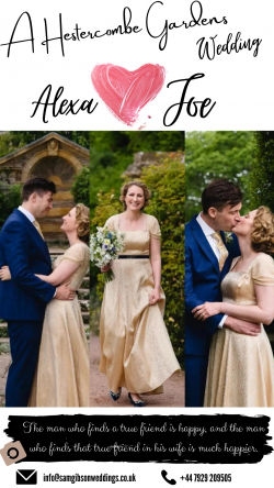 An awesome Hestercombe Gardens Wedding