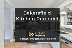 Bakersfield Kitchen Remodel