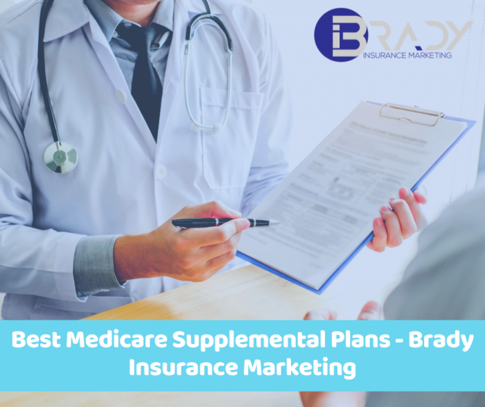 Best Medicare Supplemental Plans – Brady Insurance Marketing