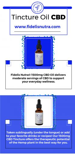 Buy Tincture Oil CBD at a Reasonable Price