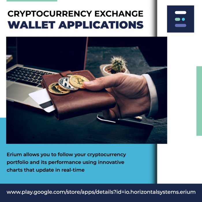 Top Cryptocurrency Exchange Wallet Applications | Erium App