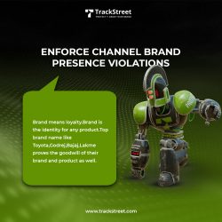 Best Enforce Channel Brand Presence Violations | Track Street