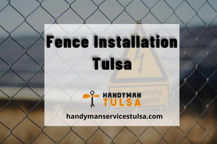 Fence Installation Tulsa