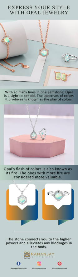 Express your style with Opal Jewelry