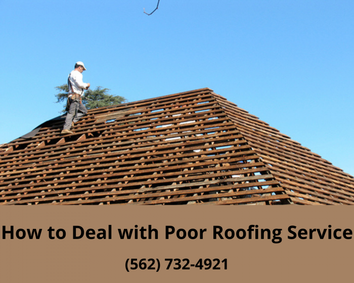 How to Deal with Poor Roofing Service