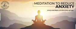 Meditation to Reduce Anxiety – Wardaps