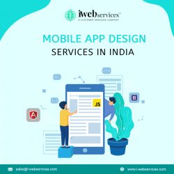 Approach the Best Mobile App Development Company in India – iWebServices