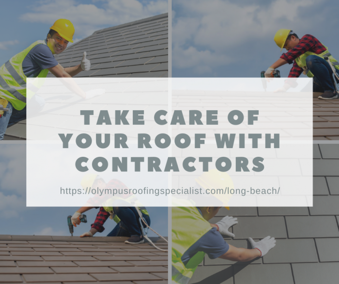 Take Care OF Your Roof With Contractors