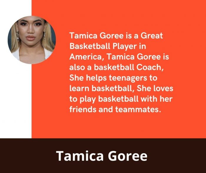 Tamica Goree is Great Basketball Player & Coach