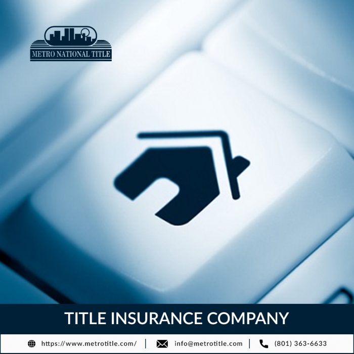 Title Insurance Company Utah | Metro National Title