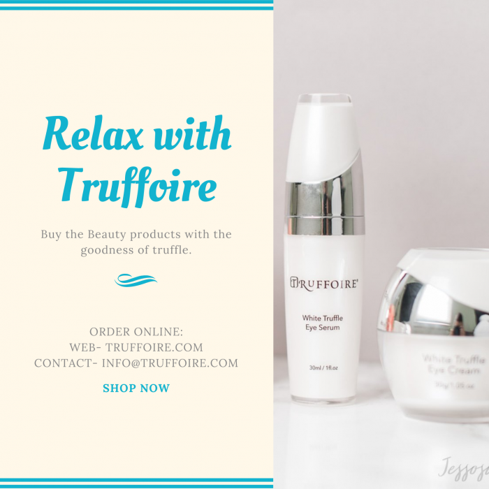 Relax with Truffoire and give your skin the Treatment it really deserves