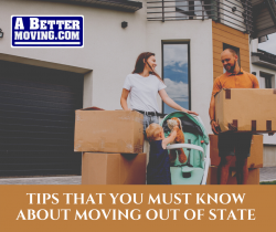 4 Useful Tips That You Must Know About Moving Out of State