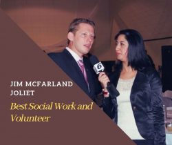 Best Social Work and Volunteer – Jim McFarland Joliet