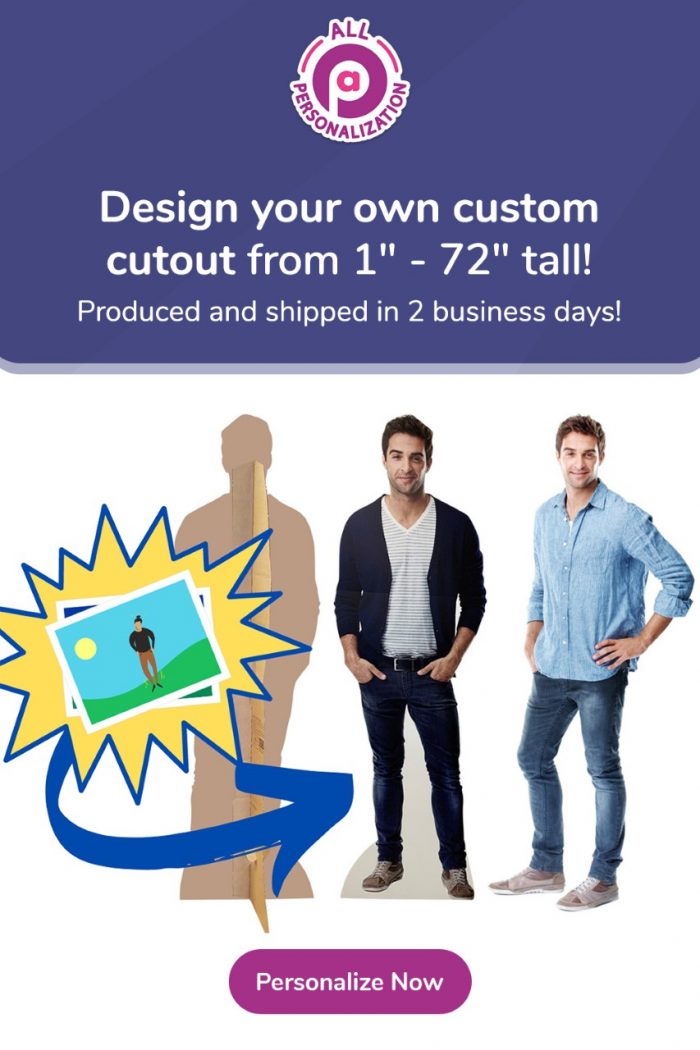 Get Custom Life-Size Cutout Online