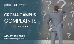 Best Croma Campus Complaints Solutions Tips