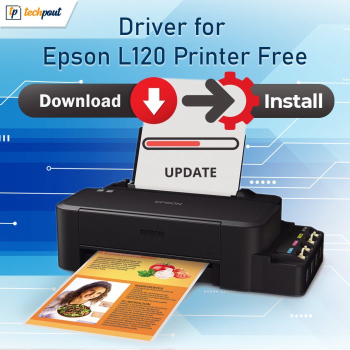 Download, Install and Update Driver for Epson L120 Printer Free