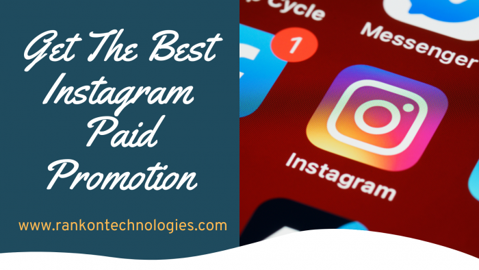 Get The Best Instagram Paid Promotion