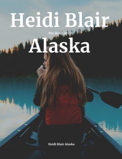 Heidi Blair Alaska The Beautiful City In USA