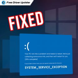 How to Fix SYSTEM_SERVICE_EXCEPTION on Windows 10