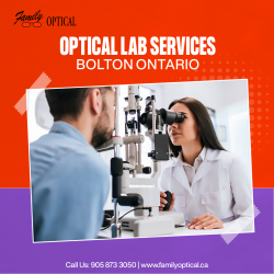 Optical Lab Services Bolton Ontario