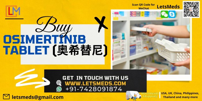 Buy Osimertinib 80mg 奥希替尼 at Wholesale Price China