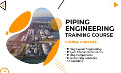 What is Piping Engineering Training & Its Benefits?