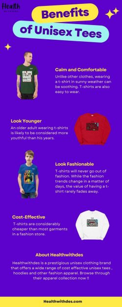 The Benefits of Unisex Tees – Healthwithdes