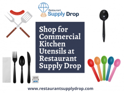 Shop for Commercial Kitchen Utensils at Restaurant Supply Drop