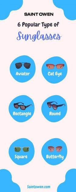 6 Popular Types of Sunglasses – Saint Owen